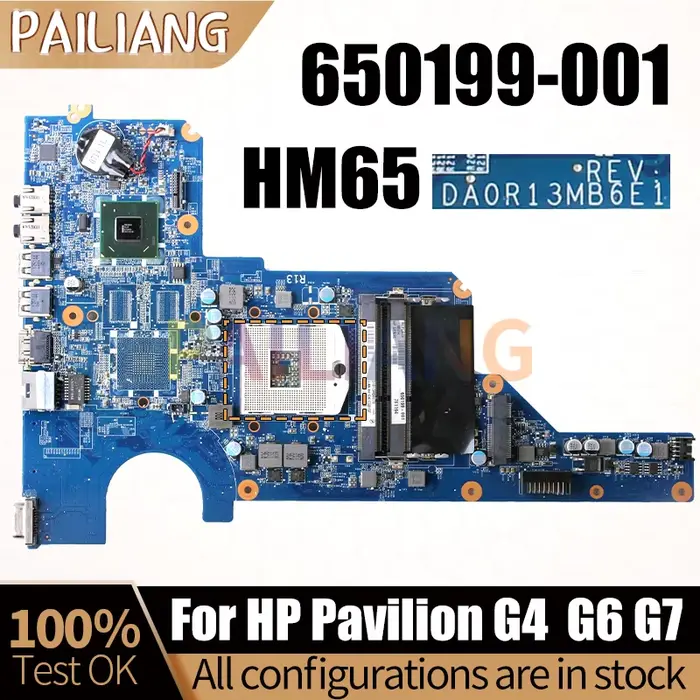 Pour HP Pavilion G4-1000 G6-1000 G7-1000 carte mère pour ordinateur portable DA0R13MB6E1 HM65 650199