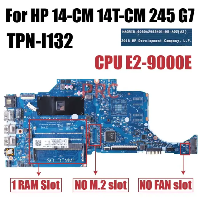 TPN-I132 pour carte mère d'ordinateur portable HP 14-CM 14T-CM 245 G7 avec E2 A4 A6 A9 6050A 2983401