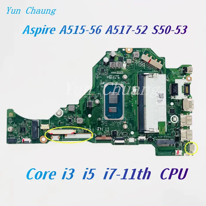 Pour Acer A515-56 A517-52 S50-53 carte mère d'ordinateur portable FH5AT LA-K093P LA-K091P NB.A1711.0