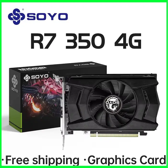 SOYO cartes graphiques R7 350 4G DDR5 128bit compatibilité HDMI + DP + DVI pour les composants d'ord