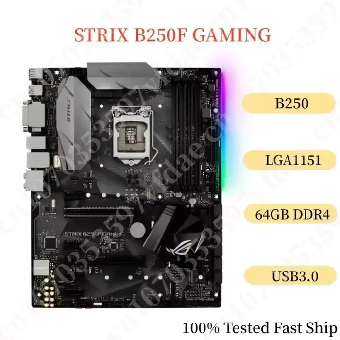 Carte mère ASUS ROG STRIX B250F GAMING B250 64 Go LGA1151 DDR4 compatible avec les processeurs de 6e