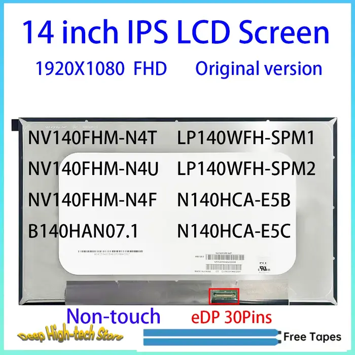 Écran LCD pour ordinateur portable 14'' 1920X1080 NV140FHM-N4T NV140FHM-N4F NV140FHM-N4U N140HCA-E5B N140HCA-E5C B140HAN07.1 LP140WFH-SPM2 LP14
