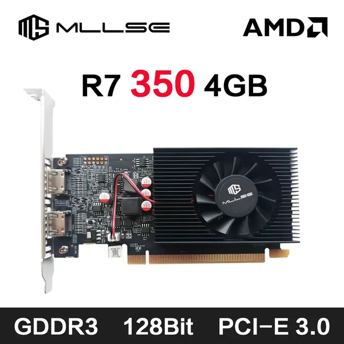 MLLSE AMD R7 350 4GB carte graphique GDDR3 128Bit PCI-E 3.0 Geforce GPU r7 350