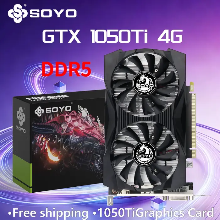 Cartes graphiques SOYO GTX 1050 Ti 4G GDDR5 NVIDIA 14NM PCIE3.0*16 GP107 128Bit DP + HDMI + DVI