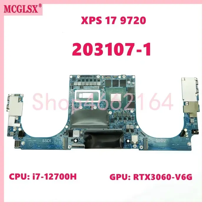 203107-1 carte mère d'ordinateur portable pour Dell XPS 17 9720 carte mère avec i7-12700H CPU RTX306
